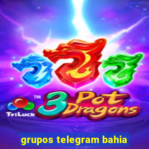 grupos telegram bahia